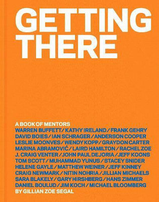 Getting there, A Book of Mentors