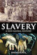 A Brief History of Slavery