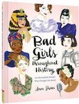 Bad Girls throughout History