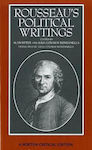 Rousseau's Political Writings, Discurs despre inegalitate, Discurs despre economia politică, Despre contractul social