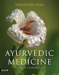 Ayurvedic Medicine, Principiile practicii tradiționale