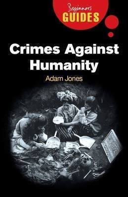 Crimes Against Humanity, Ръководство за начинаещи