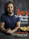 Joe's 30 Minute Meals, 100 schnelle und gesunde Rezepte