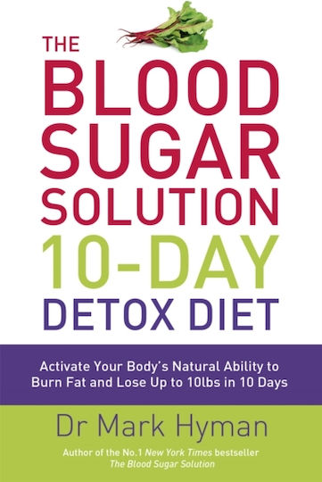 The Blood Sugar Solution 10-Day Detox Diet