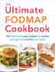 The Ultimate FODMAP Cookbook, 150 deliciously easy recipes to soothe your gut and nourish your body