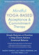 Mindful Yoga-Based Acceptance and Commitment Therapy, Прости пози и практики, които помагат на клиентите да постигнат емоционален баланс