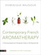Contemporary French Aromatherapy