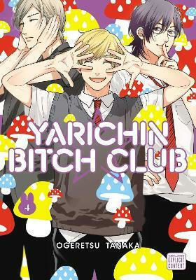 Yarichin Bitch Club Vol. 4 Yarichin Bitch Club Vol. 4
