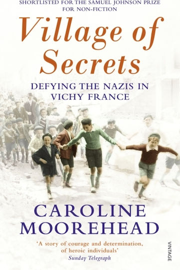 Village of Secrets, Defying the Nazis in Vichy France