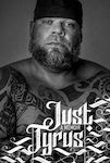 Just Tyrus, A Memoir