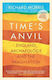 Time's Anvil, Англия, археология и въображение
