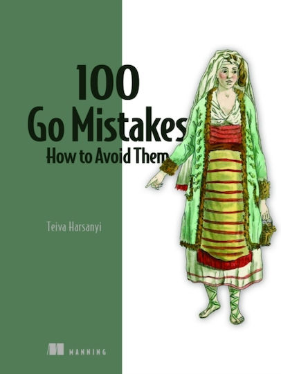 100 Go Mistakes 100 Go Mistakes