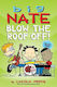 Blow the Roof Off!, Big Nate