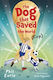 The Dog that Saved the World