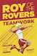 Teamwork, Vol. 2 Roy of the Rovers