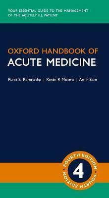 Oxford Handbook of Acute Medicine Oxford Handbook of Acute Medicine