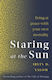 Staring at the Sun, Βeing at Peace with your own Mortality