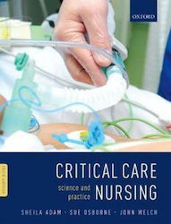 Critical Care Nursing, Science and Practice