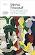 Confessions of the Flesh, The History of Sexuality 4