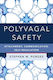 Polyvagal Safety, Bindung, Kommunikation, Selbstregulierung