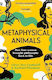 Metaphysical Animals