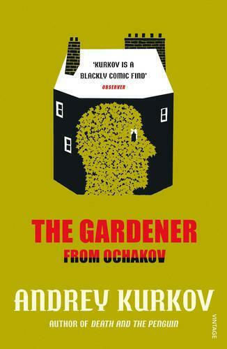 The Gardener From Ochakov The Gardener From Ochakov