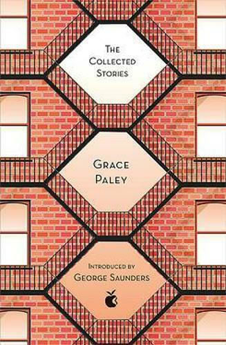 The Collected Stories of Grace Paley