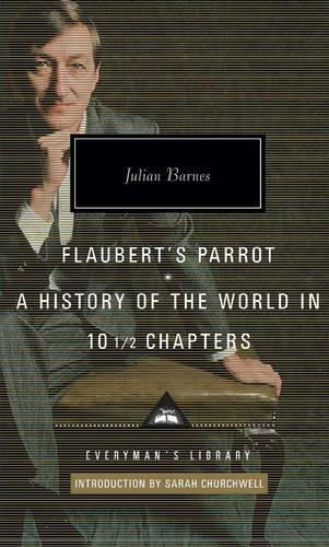 Flaubert's Parrot/history of the World (Copertă tare) Flaubert's Parrot/history of the World (Copertă tare)