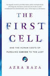 The First Cell, Und die menschlichen Kosten der Krebsbekämpfung bis zum Schluss