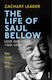 The Life of Saul Bellow