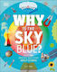Why is the Sky Blue?, Cu 200 de întrebări uimitoare despre știință