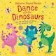 Dance with the Dinosaurs