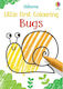 Little First Colouring Bugs