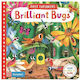 Brilliant Bugs