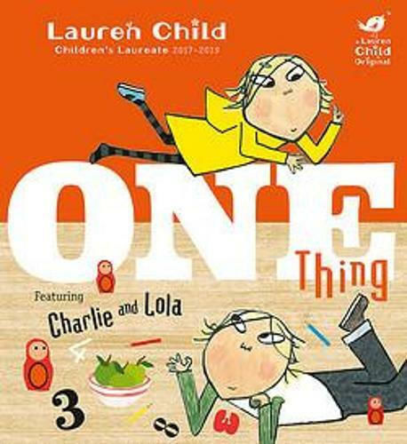 One Thing, Чарли и Лола One Thing, Чарли и Лола