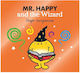 Mr. Happy and the Wizard