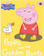 Peppa and her Golden Boots