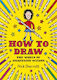 How to Draw