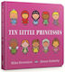 Ten Little Princesses