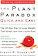 The Plant Paradox Quick and Easy, 30-дневен план за отслабване, чудесно усещане и живот без лектини