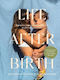 Life After Birth, A Guide to Prepare, Support and Nourish You Through Motherhood