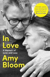 In Love, A Memoir of Love and Loss