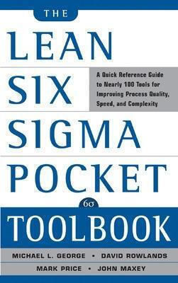 The Lean Six Sigma Pocket Toolbook The Lean Six Sigma Pocket Toolbook