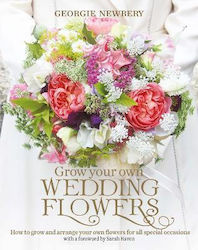 Grow Your Own Wedding Flowers