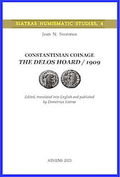 Constantinian Coinage. The Delos Hoard / 1909