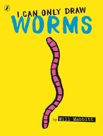 I Can only Draw Worms I Can only Draw Worms