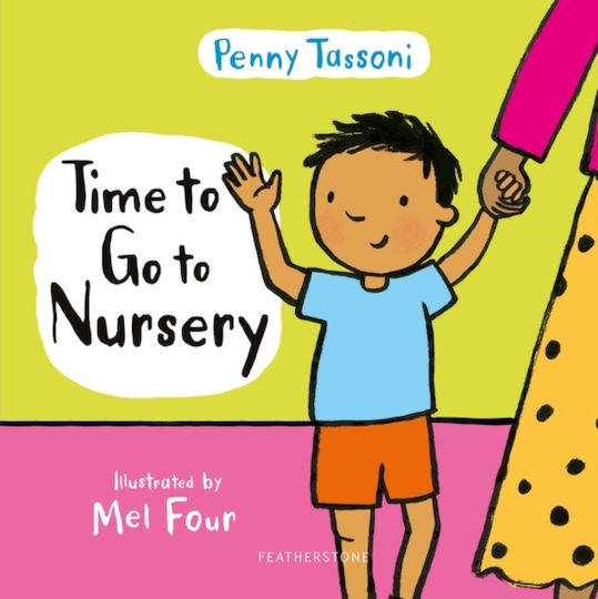 Time to go to Nursery, Help your Child Settle into Nursery and Dispel any Worries