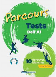 Parcours Delf A1 10 Epreuves Blanches