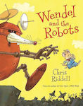 Wendel and the Robots