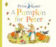 A Pumpkin for Peter, Peter Rabbit Tales